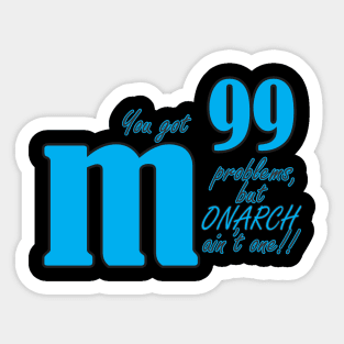 m99 Problems Sticker